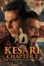 Kesari Chapter 2 (2025) Hindi HD